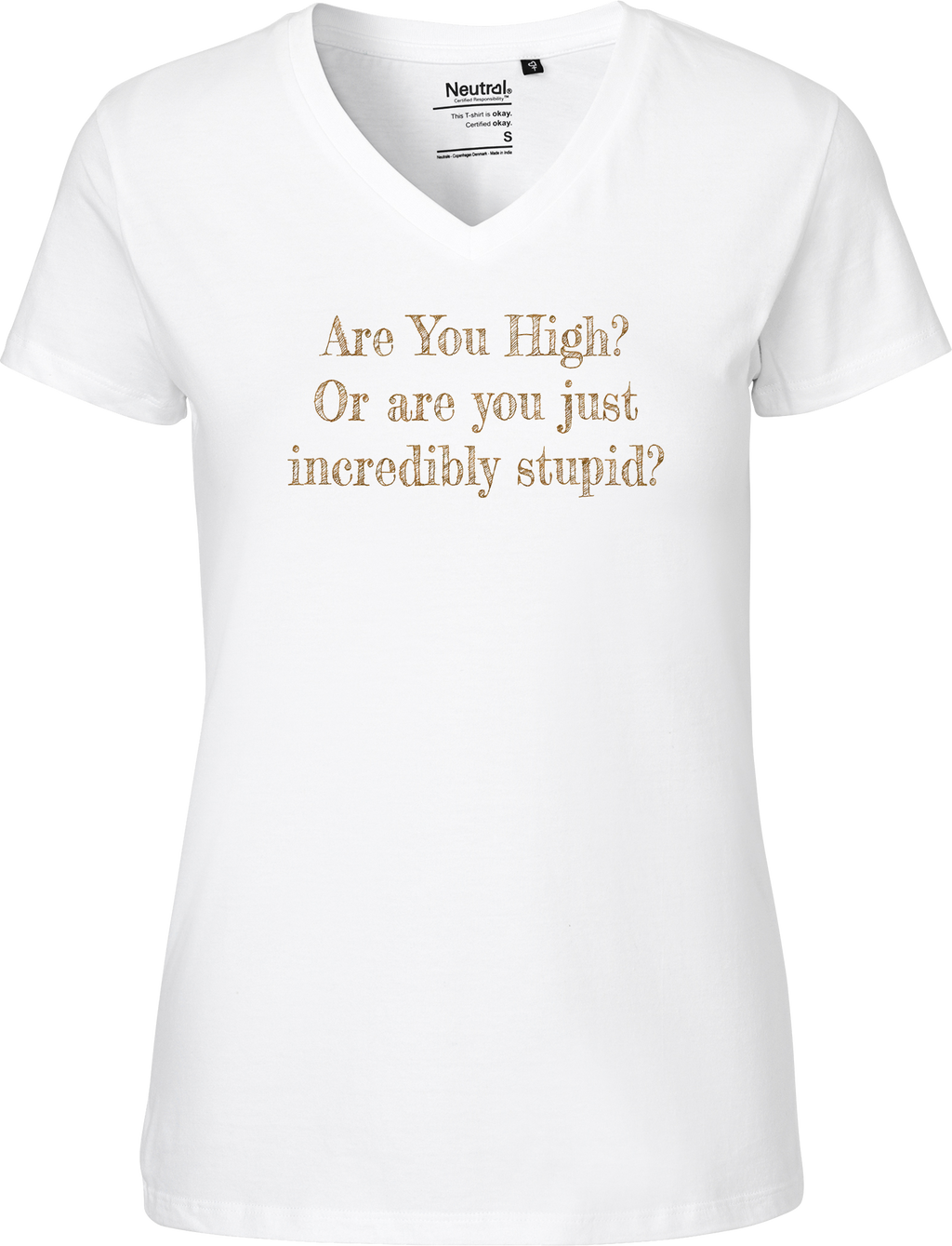Are You High Women's V-neck Tee